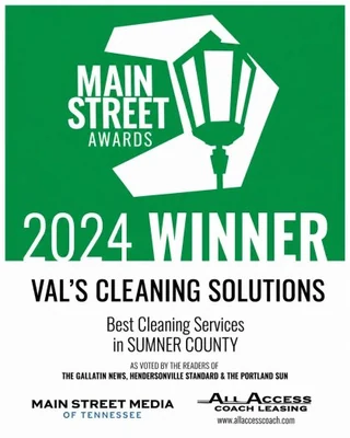 Main Street Awards 2024 Winner: Val’s Cleaning Solutions, Best Cleaning Services in Sumner County.