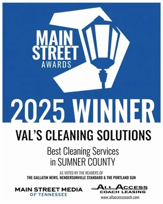 Main Street Awards 2025 Winner: Val’s Cleaning Solutions, Best Cleaning Services in Sumner County.