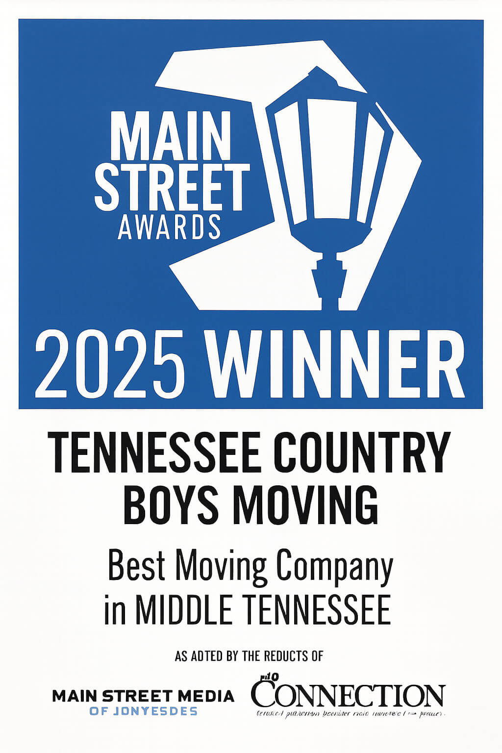 Winner: 2025 Main Street Awards - Best Moving Company in Middle Tennessee