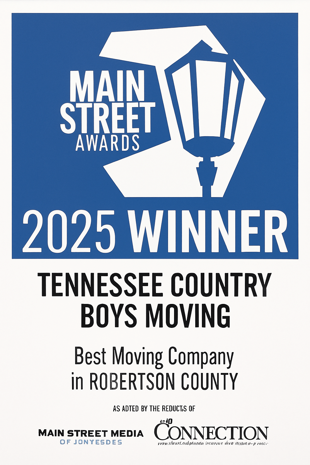 Winner: 2025 Main Street Awards - Best Moving Company in Robertson County