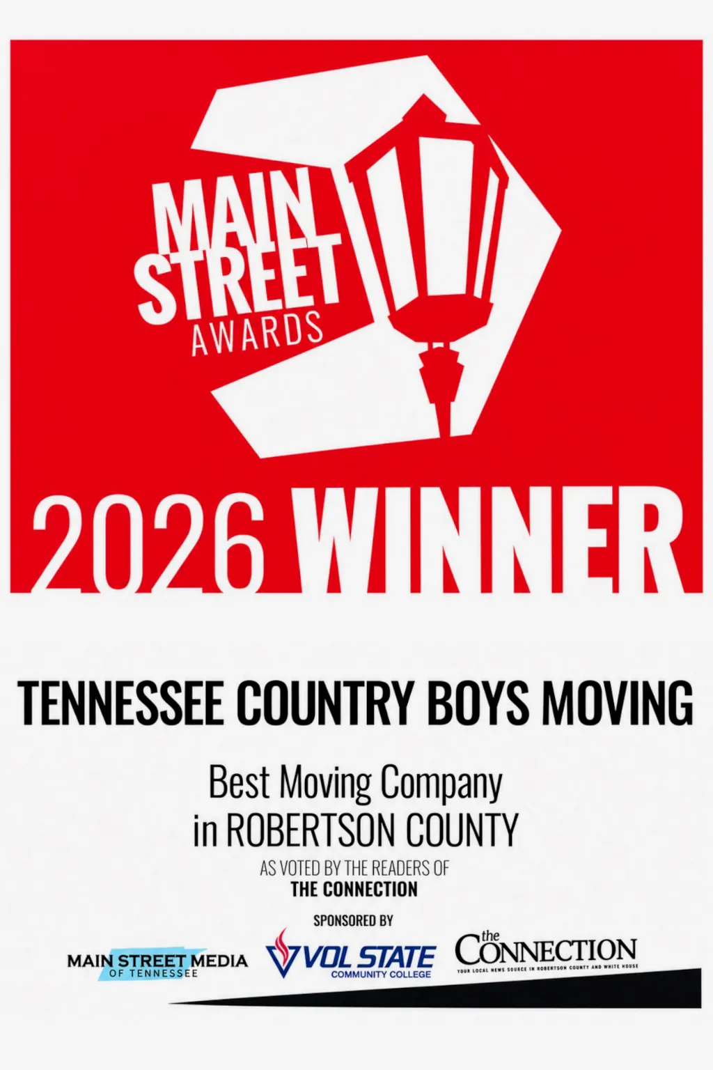 Winner: 2026 Main Street Awards - Best Moving Company in Robertson County Winner: 2025 Main Street Awards - Best Moving Company in Middle Tennessee